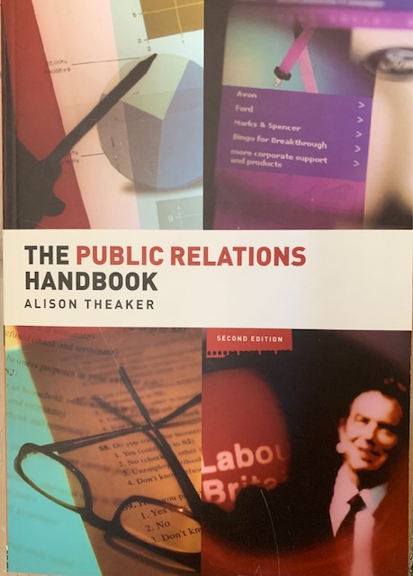 The Public Relations Handbook; Theaker Alison; 2004