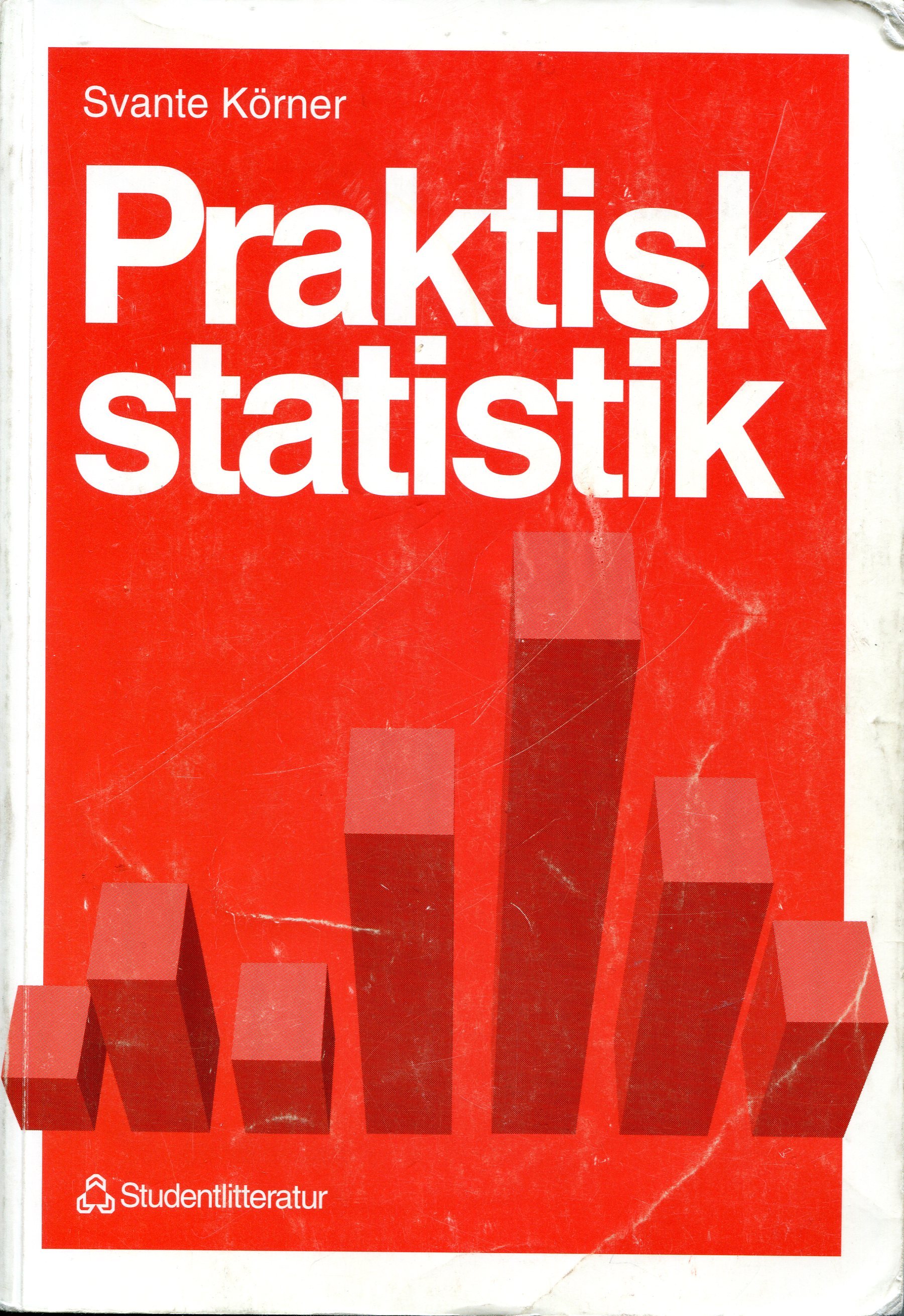 Praktisk statistik; Svante Körner; 1993