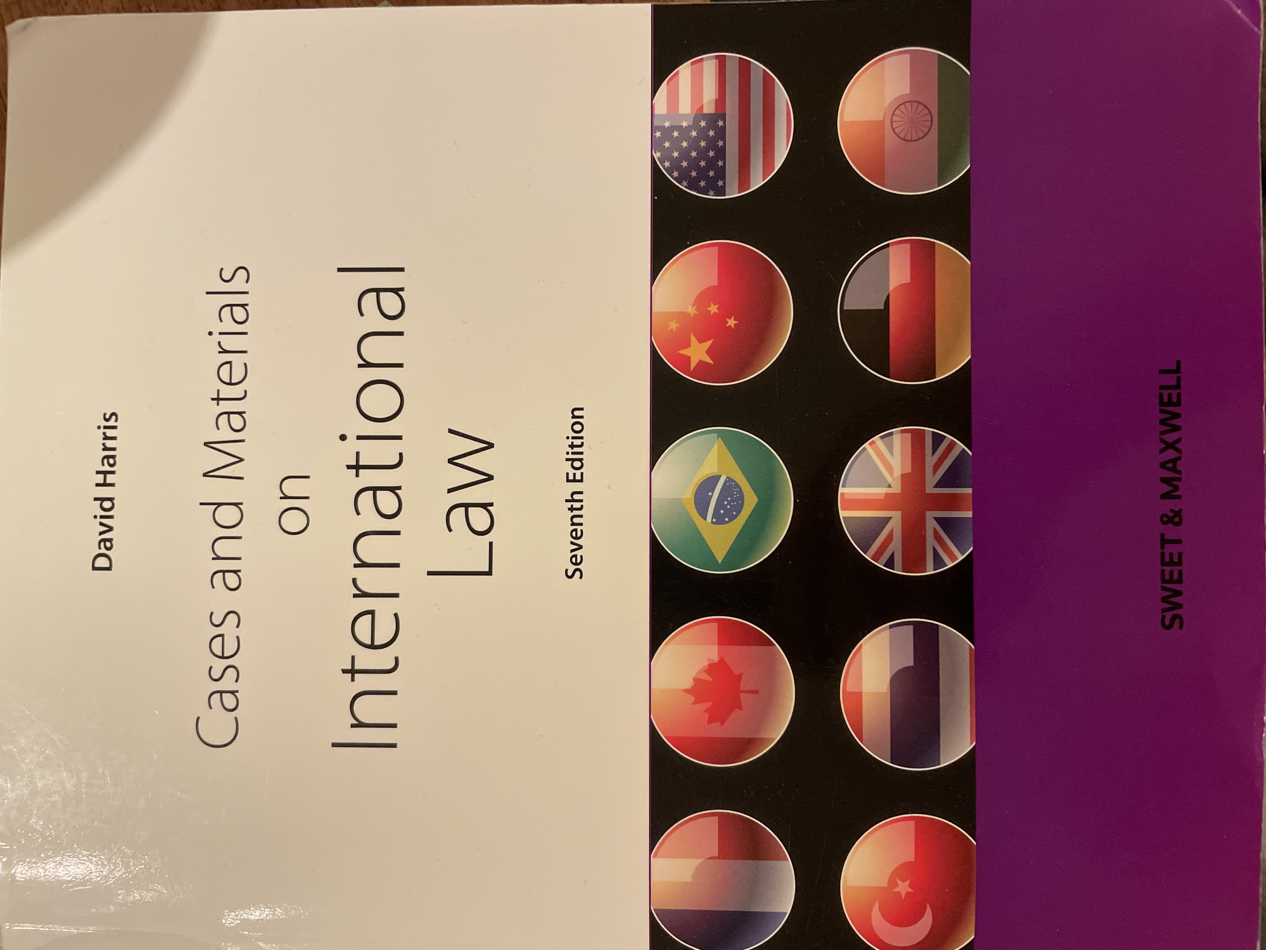 Cases and Materials on International Law; D J Harris; 2010