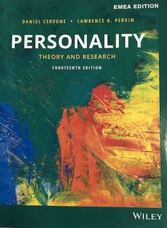 Personality theory and research; Daniel Cervone, Lawrence A. Pervin; 2019