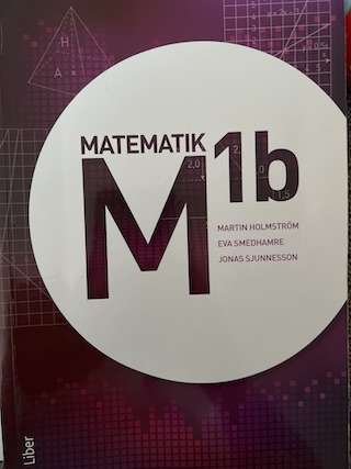Matematik m 1b; Martin Holmström; 2012