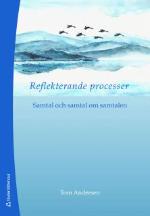 Reflekterande processer : samtal och samtal om samtalen; Tom Andersen; 2003