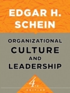 Leadership and Organizational Culture; Edgar H. Schein; 2010