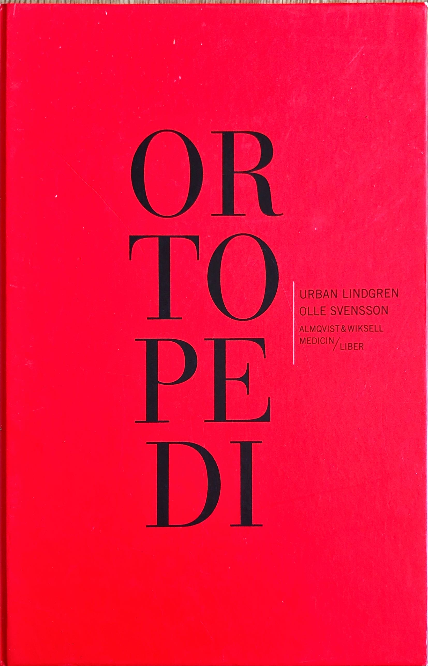 Ortopedi; Urban Lindgren, Olle Svensson; 1996
