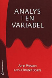 Analys i en variabel; Arne Persson, Lars-Christer Böiers; 2001