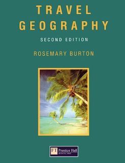 Travel Geography; Rosemary Burton; 1997