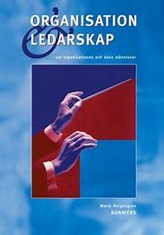 Organisation och ledarskap Faktabok; Maria Bergengren; 1998