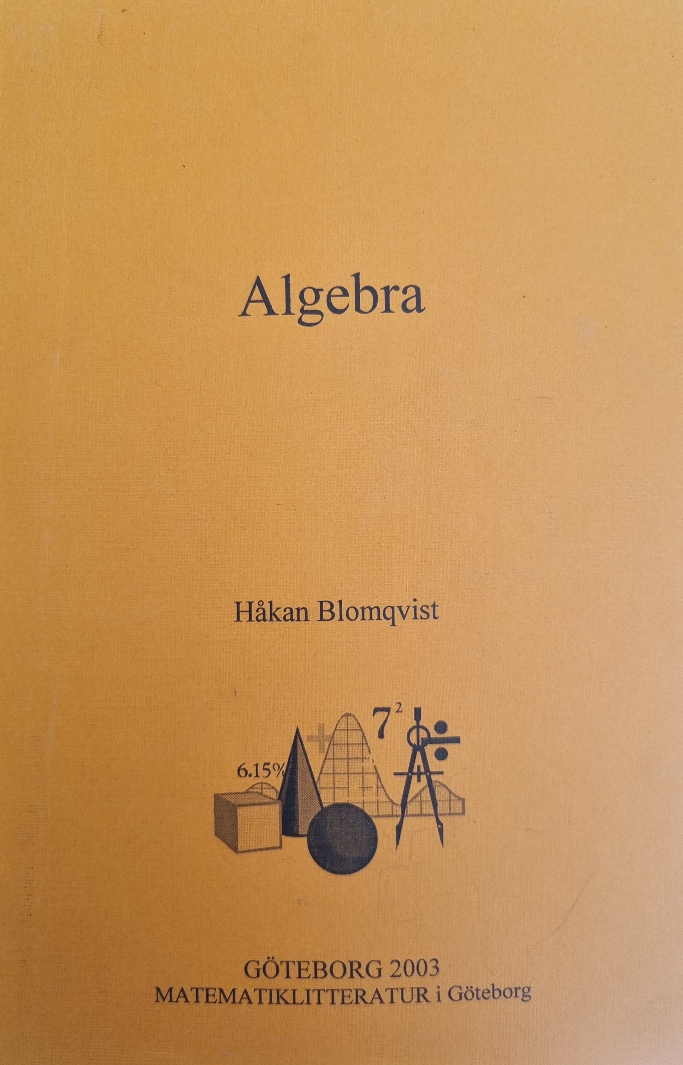 Algebra; Håkan Blomqvist; 2003