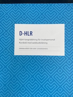 D-HLR kursbok; Svenska rådet för hjärt-lungräddning; 2016