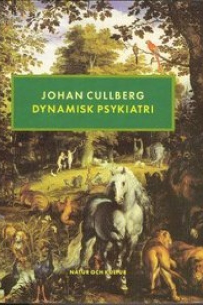 Cullberg, J/Dynamisk psykiatri rev; J Cullberg; 1989
