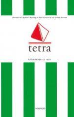 Tetra : historien om dynastin Rausing; Peter Andersson, Tommy Larsson; 2004