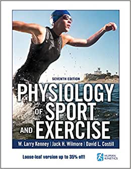 Physiology of Sport and Exercise - Lösblad; W Larry Kenney, Jack H Wilmore, David L Costill; 2019