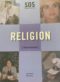 SO-Serien Religion Ämnesbok; Ingrid Berlin; 2004