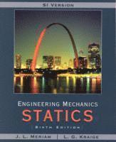 Meriam Engineering Mechanics: Statics, SI Version; J. L. Meriam, L. G. Kraige; 2008