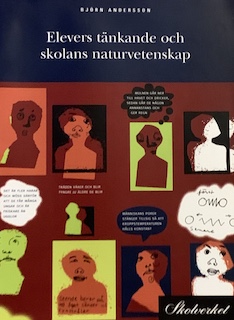 Elevers tänkande och skolans naturvetenskap; Björn Andersson; 2001