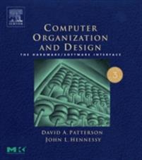 Computer Organization and Design; Patterson David A., Hennessy John L.; 2004