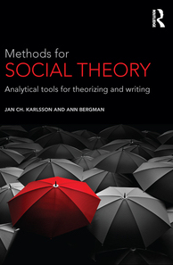 Methods for Social Theory; Jan Ch. Karlsson, Ann Bergman; 2016