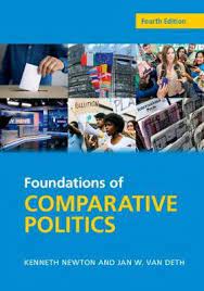 Foundations of Comparative Politics; Kenneth Newton, Jan W. van Deth; 2021
