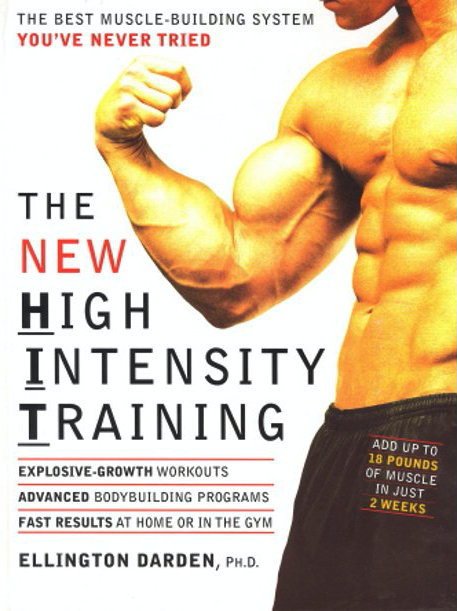 The New High Intensity Training; Ellington Darren; 2004
