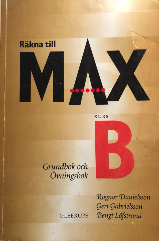 Räkna till max B grundbok+övn.bok; Ragnar Danielsson; 1996